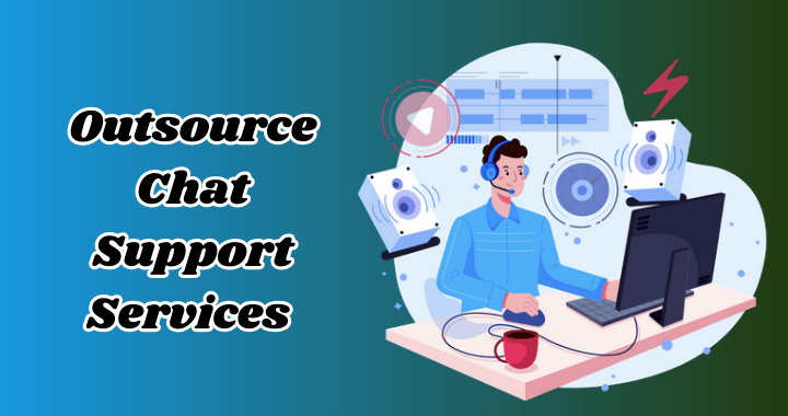 Outsource Chat Support Services