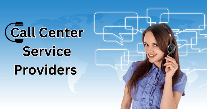 Call center service providers